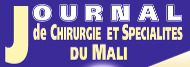 Journal de chirurgie et spécialités du Mali